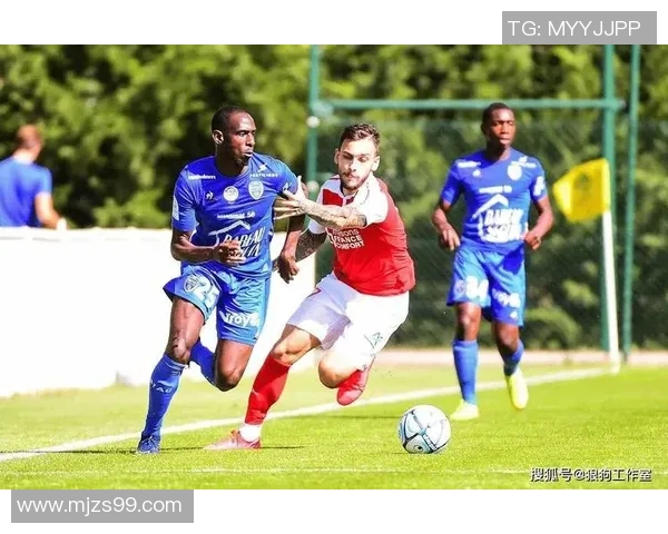 特鲁瓦与南锡对决分析及竞彩推荐全面解读