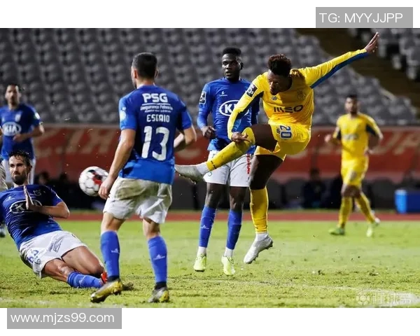 波尔蒂芒主场迎战葡国民全力争胜展现球队实力与斗志